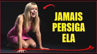 É Isso Que Uma Mulher Percebe Quando Você Não Corre Atrás Dela | Psicologia Feminina