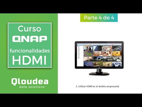 Curso QNAP - Todas las funcionalidades de QNAP con HDMI - Clase 4/4
