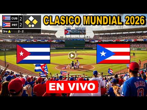 Cuba vs. Puerto Rico En Vivo, Donde Ver, A Qué Hora Juega Clásico Mundial Béisbol 2026 | Analisis