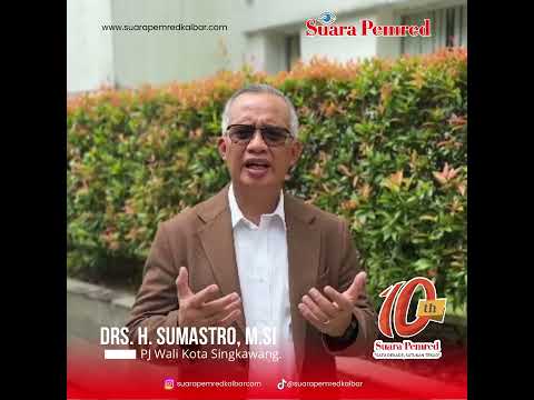 Video of Ucapan HUT Suara Pemred ke 10 By Drs. H. Sumastro, M.Si. Penjabat Wali Kota Singkawang