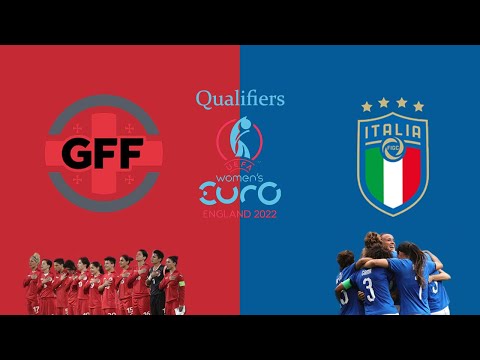 Georgia vs Italy - UEFA Women's Euro 2022 - Qualifiers - 03/09/2019