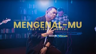 Download lagu Sidney Mohede - MengenalMu (Live Session) | Connect Worship mp3