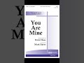 You Are Mine SATB - words and music by David Haas, arranged by Mark Hayes