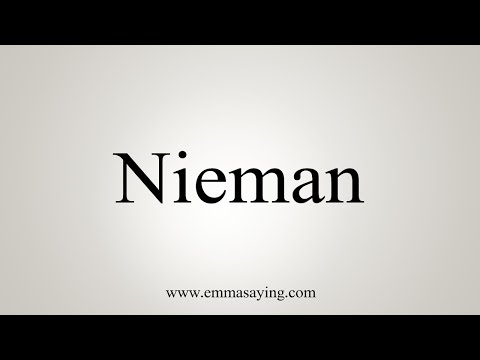How To Say Nieman