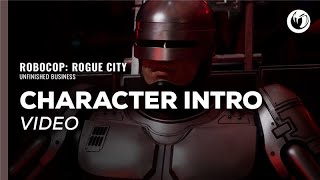 RoboCop: Rogue City - Unfinished Business | Character Intro Video
