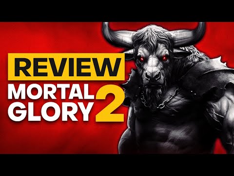 Mortal Glory 2 Review