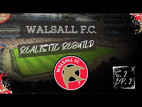 FIRST WIN AGAINT A PL CLUB - FC25 CAREER MODE - WALSALL S. 2 EP. 2