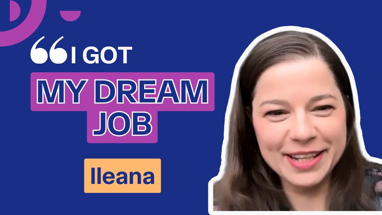How Ileana Landed Her Dream Consultant Post