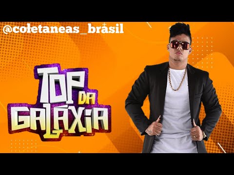 Top da Galáxia TBT 2017 Com o Marlon Góes - Quem me Viu Mentiu - 2021