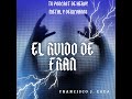 El Ruido De Fran 18