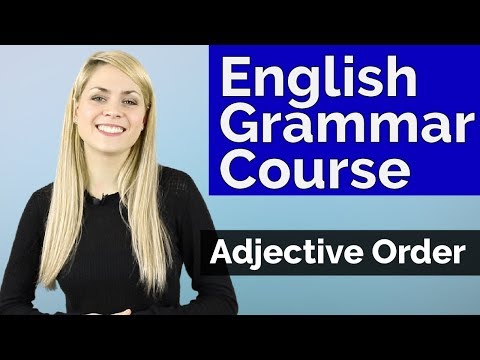ADJECTIVES #4 | Adjective Order | Basic English Grammar