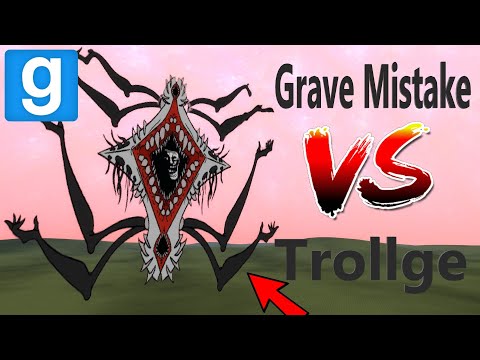 NEW! Grave Mistake Vs Trollge | Zenith Trollge Pack - (Trollge Mod Pack) - GarrysMod