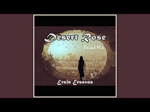 Desert Rose (Orient Mix)
