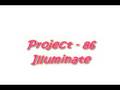 Project 86 - Illuminate 