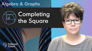 Completing the Square | A Level Maths