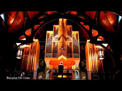Because He Lives - Gospel Organ Music cover by Peter Cook
