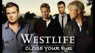 Westlife: Close Your Eyes
