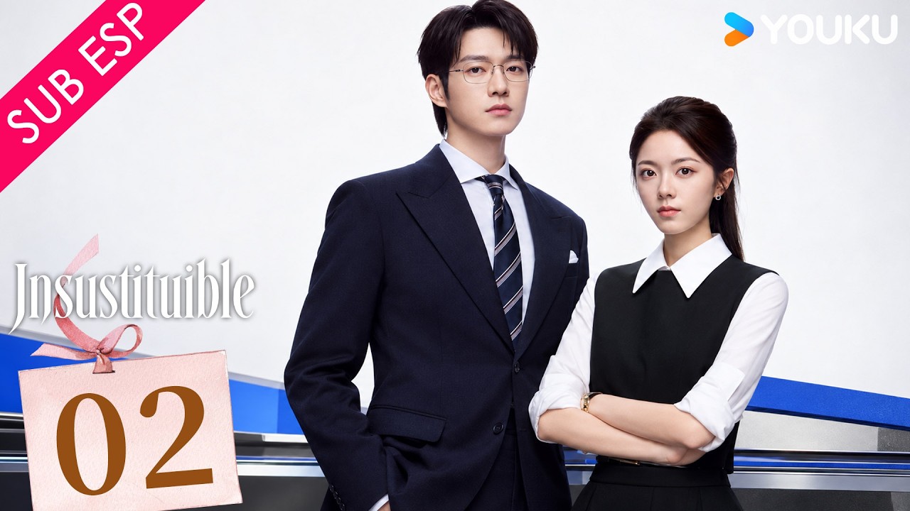Episodio 02 | Insustituible (Irreplaceable) | Zhao Jinmai y Wei Daxun | YOUKU Spanish