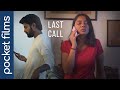 Last Call Hindi Touching Short Conversation Of A Couple The Hardest Time Of A Relationship