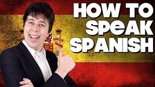 How To Speak Spanish, Without Knowing How!!