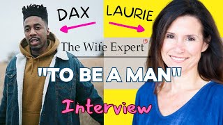 The Truth of How Men Feel..."To Be A Man" DAX interviewed, Best New Singer Hitting a Nerve! "