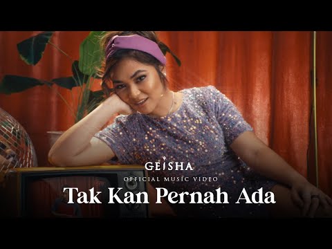 Geisha - Tak Kan Pernah Ada (Love Recalls Version) | Official Music Video