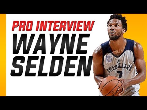 NBA Pro Interview: Wayne Selden