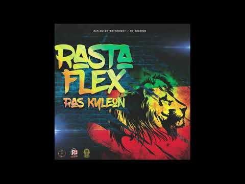 Ras Kyleon - Rasta Flex; Cuban Link Riddim