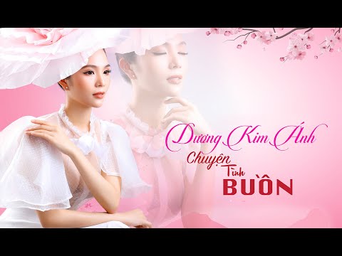 Thể hiện bởi Dương Kim Ánh