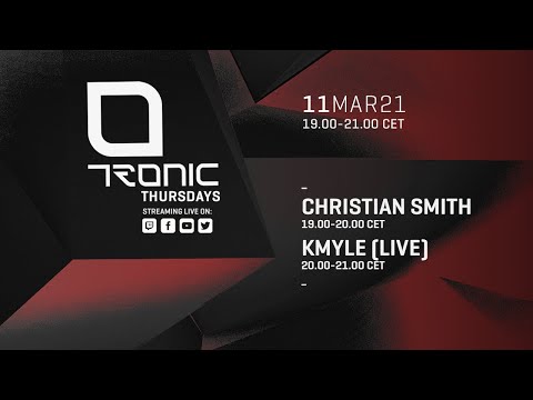 TRONIC THURSDAYS 11-03-2021 KMYLE (LIVE)
