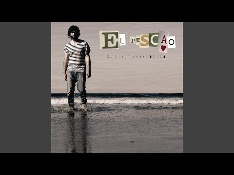 Te Pido Perdón - El Pescao