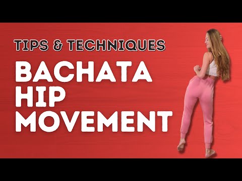 3 Tips and Techniques To Do A Better Bachata Hip - Dance With Rasa