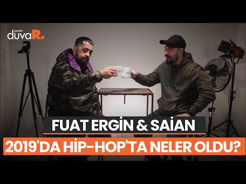 Saian & Fuat Ergin özel söyleşi | 2019'da Hip-Hop'ta neler oldu?