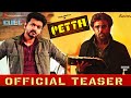 Petta Thalapathy Version Teaser Marana Mass Rajini Vijaysethupathi Official Teaser