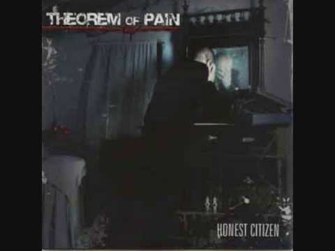 Theorem Of Pain - Honest Citizen