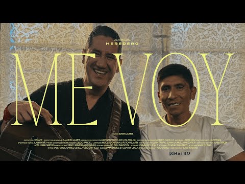 HEREDERO - Me Voy (Video Oficial)