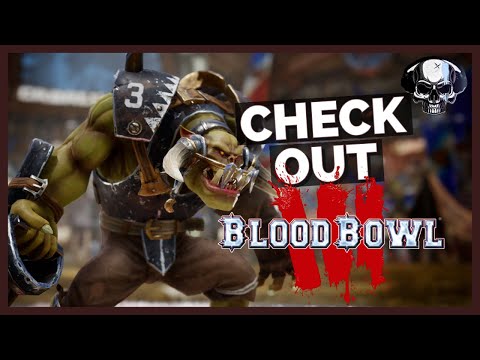 Check Out: Blood Bowl 3 (Closed Beta)