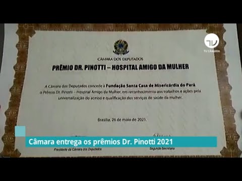 Câmara entrega os prêmios Dr. Pinotti 2021- 27/05/21