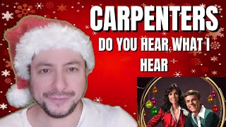 FIRST TIME HEARING Carpenters- "Do You Hear What I Hear" (Reaction)