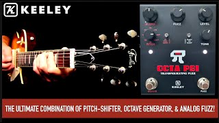 Video thumbnail for KEELEY OCTA PSI by Mike Hermans