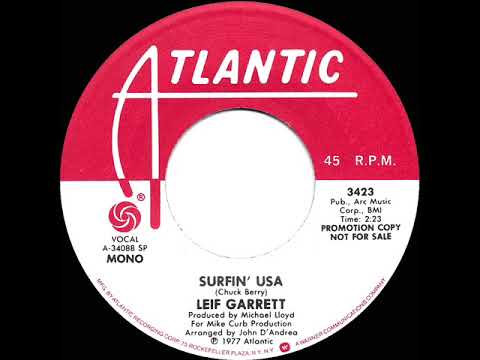 1977 Leif Garrett - Surfin’ U.S.A. (mono radio promo 45)