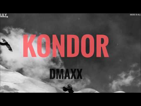 DMAXX -  Kondor (Original Mix)