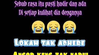 Download lagu Story WA buat mantan, sakit hati LOKAH TAK ADHERE 2020 mp3