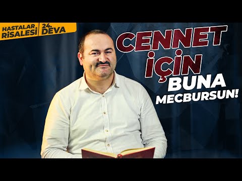 CENNETE DÖNÜŞ BİLETİNİ YAKMA 24.DEVA│Said Şaşmaz