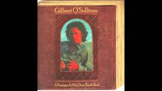 Gilbert O&#39;Sullivan A Stranger In My Own Back Yard (Full Album)
