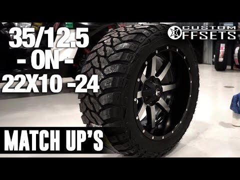 Custom Offsets Match Up: 35/12.5 on 22x10 -24