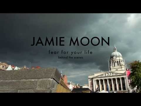 Fear For Your Life (Behind The Scenes) - Jamie Moon