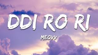 Download lagu MEOVV - DDI RO RI (Lyrics) mp3