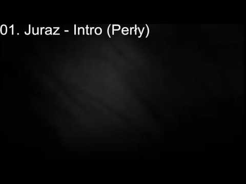 01. Juraz - Intro (Perły)