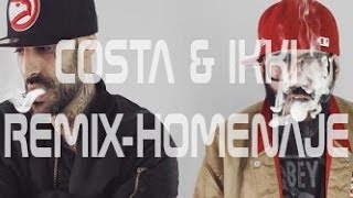 Costa & Ikki Remix-Homenaje (Dj AMO)